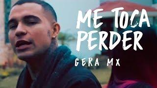 Me Toca Perder // Gera MXM FT Daniela Calvario (Video Oficial)