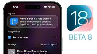 iOS 18 Beta 8 Released - What's New?