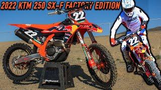 2022 KTM 250 SX-F FACTORY EDITION FIRST RIDE WHAT'S NEW