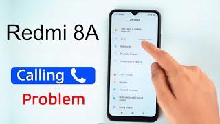 Redmi 8A Outgoing Call Problem | Solve Call Ended Problem in Redmi 8A, Redmi me Fix Call Busy Issue