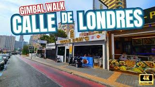 BENIDORM - Explore The Amazing Calle de Londres! 4K