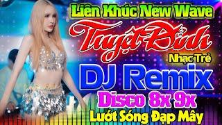 ĐỈNH CAO NHẠC TRẺ 8X 9X REMIX - LƯỚT SÓNG ĐẠP MÂY, MỘNG HOA SIM REMIX- NHẠC HOA LỜI VIỆT 8X 9X REMIX