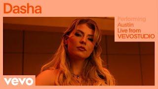 Dasha - Austin (Live Performance) | Vevo