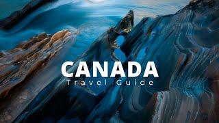 Canada Travel Guide | 10 Best Places To Visit | Discover Fantastic Things to Do, Places to Go