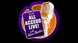 SUBSCRIBE TO ALL ACCESS LIVE with KEVIN RANKIN