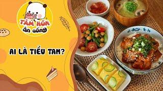 Tâm sự số 990  AI LÀ TIỂU TAM  Tâm Hồn Ăn Uống