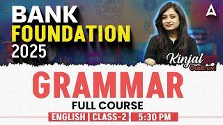 Bank Exams 2025 | English Grammar Full Course Class-2 | By Kinjal Gadhavi