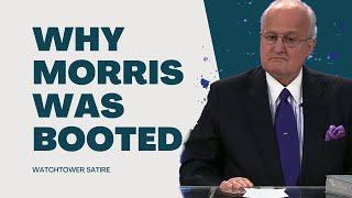 Why Morris Was Booted From the Governing Body | Watchtower Satire