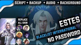 Script Skin Estes Blacklist International No Password | Replace All Skin