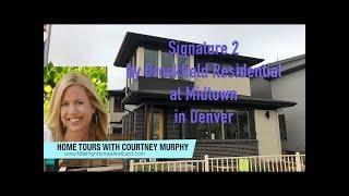 New Homes in Denver Colorado - Signature 2 by Brookfield Residential at Midtown