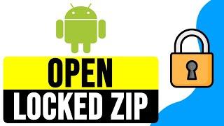 How to OPEN LOCKED ZIP File in ANDROID Without Extracting 2025 | Unzip Password Protected File