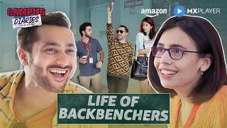 A Backbencher's Worst Nightmare | Harsh Beniwal, Abhinav Sharma | Campus Diaries | Amazon MX Player