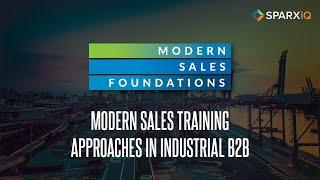 Modern Sales Training Approaches in Industrial B2B