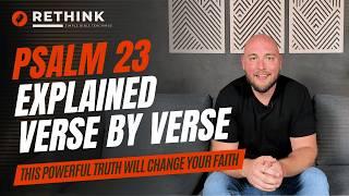 The Meaning Of Psalm 23 Explained Line By Line