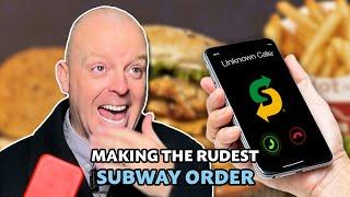 Making The Rudest Subway Order