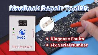 An  Efficient Way to Diagnose MacBook Faults and Fix Serial Number (EBC-820)