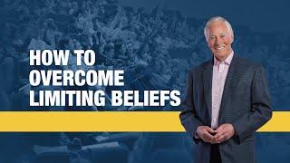 How to Overcome Limiting Beliefs | Brian Tracy