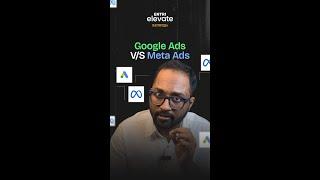 Google Ads Vs Meta Ads | Entri Elevate Digital Marketing