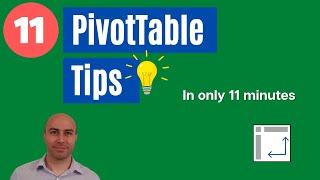 11 Excel PivotTable Tips  in Under 11 Minutes