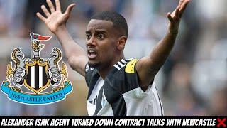 Alexander Isak’s AGENT HAS REFUSED A CONTRACT EXTENSION WITH Newcastle United !!!!!