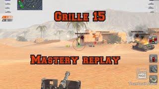 Grille 15 mastery game world of tanks blitz