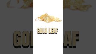 Gold Leaf: Basic Facts You Should Know