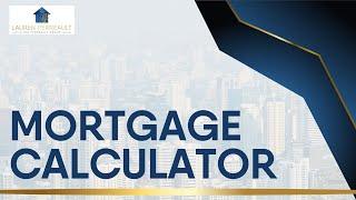 Mortgage Calculator | The Perreault Group