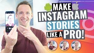 How to Make Instagram Stories like a PRO!