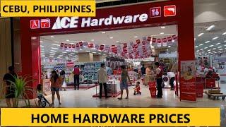 Cebu, Philippines. HOME HARDWARE PRICES.