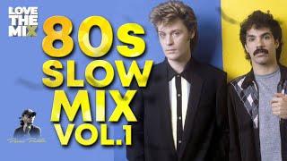 80s SLOW MIX VOL. 1 | 80s Classic Hits | Ochentas Mix by Perico Padilla #80smix #80s #80smusic