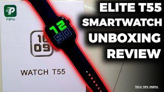 T55 Smartwatch UNBOXING & REVIEW | Hindi | Tech Tips Parth