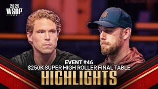 HIGHLIGHTS | $250K Super High Roller Final Table | #WSOP2025