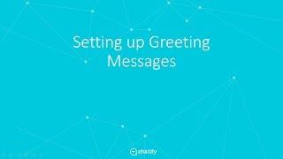 Chatify - Setting up Greeting Messages