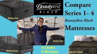 Compare Inside Beautyrest Black Series 1 - 4 Mattresses in Under Nine Minutes