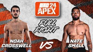 Noah Crosswell vs Nate Small | BTC 24: Apex | Burlington, Ontario