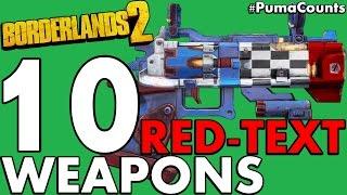 Top 10 Best Red Text Guns and Weapons to Farm in Borderlands 2 #PumaCounts