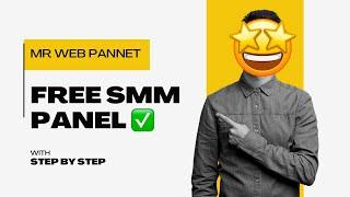 How To Create SMM Panel Free (Free SMM Panel Script) (Free Hosting) (Free Domain)  Mr Web Plannet