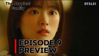 The Atypical Family | Episode 9 Preview | JangKiYong & ChunWooHee | BFSLEI 240526