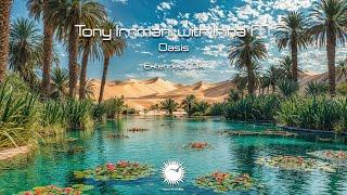 Tony Irrmani with Irina M. - Oasis (Extended Mix)