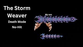 Storm Weaver Death Mode No-Hit