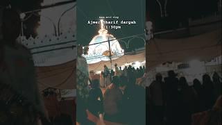 Taqdeer mujhe le chal Khwaja Ji ki basti mein#islamicstatus #ajmersharif #ajmar#kgnstatus #foryou .