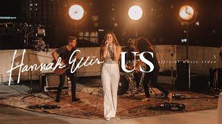 Hannah Ellis - Us (Official Music Video)