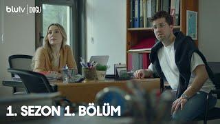 Doğu  | 1. Sezon | 1. Bölüm