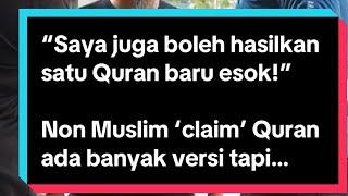 Non Muslim ‘claim’ Quran ada banyak versi tapi… | Bro Firdaus Wong | Street Dawah Malaysia