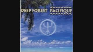 Pacifique - Deep Forest 2000