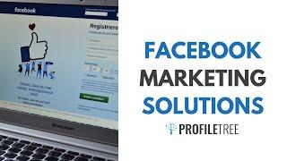 Facebook Marketing Solutions