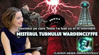 Secretul pe care Tesla l-a luat cu el în mormânt – Misterul Turnului Wardenclyffe