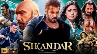 Sikandar Full Movie Dubbed | Salman Khan | Kajal Agarwal | Sarman Joshi | Rashmika | Fact and Review