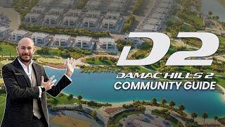 Damac Hills 2 | The Good & The Bad | Community Overview