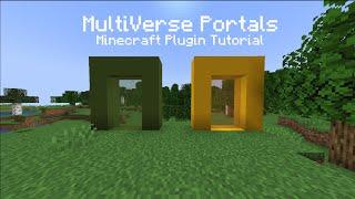 How To Use MultiVerse Portals - Minecraft Plugin Tutorial